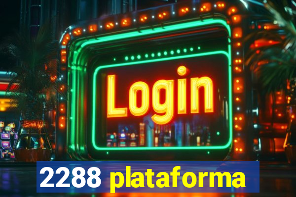 2288 plataforma